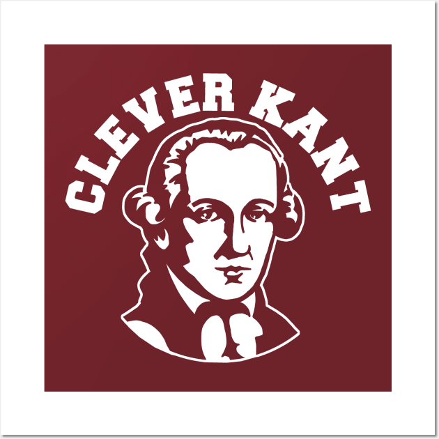 Who's a Clever Kant then?- Immanuel Kant Wall Art by IceTees